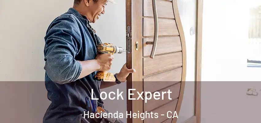  Lock Expert Hacienda Heights - CA